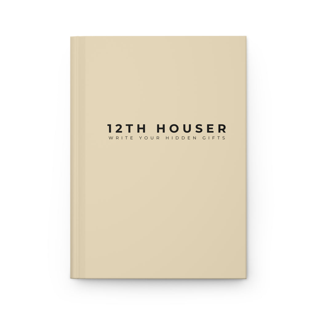 12TH HOUSER Journal | Stylish Hard Backed Journal for Self-Reflection, Gift Ideas, Writing, Planning, Creative Projects, Personal Growth, Ideal for Journaling